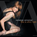 26-05-2010 - mcs-marketing - Vanessa Amorosi - This Is Who I Am.jpg
